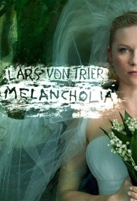 Melancholia Een Oorverdovende Sci-Fi Overgave aan De Mysterieuze Krachten Van De Kosmos!